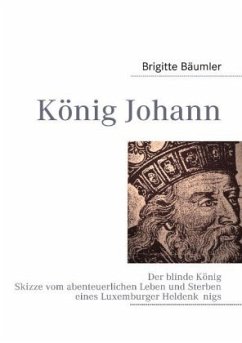 König Johann - Bäumler, Brigitte