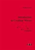 Introduction to Cochlear Waves