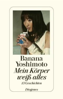 Mein Körper weiß alles - Yoshimoto, Banana