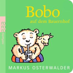 Bobo auf dem Bauernhof - Osterwalder, Markus