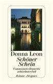 Schöner Schein / Commissario Brunetti Bd.18