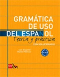 Gramática de uso del español : teoría y práctica - Aragones, Luis;Palencia, Ramón
