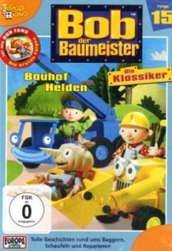 Bob der Baumeister - Klassiker 15: Bauhof Helden