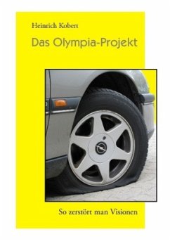 Das Olympia-Projekt - Kobert, Heinrich