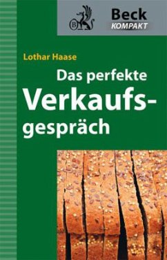 Das perfekte Verkaufsgespräch - Haase, Lothar