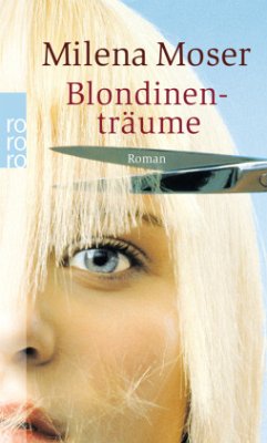 Blondinenträume - Moser, Milena