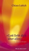 "Gott liebt dich über alles"