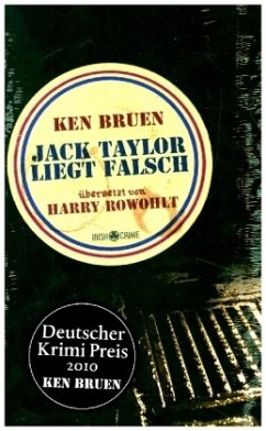 Jack Taylor liegt falsch / Jack Taylor Bd.2 - Bruen, Ken