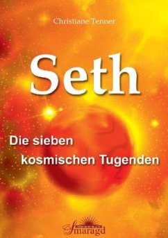 Cover Seth - Die sieben kosmischen Tugenden