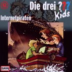 Internetpiraten / Die drei Fragezeichen-Kids Bd.12 (CD)