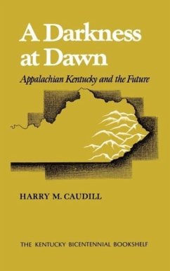 A Darkness at Dawn - Caudill, Harry M