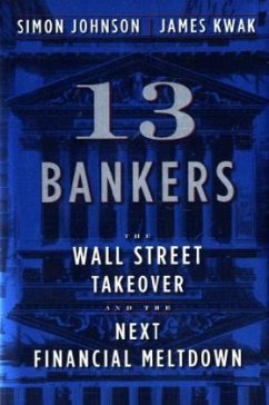 13 Bankers - Johnson, Simon; Kwak, James