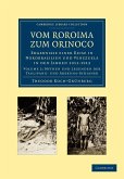 Vom Roroima Zum Orinoco Vom Roroima Zum Orinoco