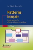 Patterns kompakt: Entwurfsmuster für effektive Software-Entwicklung