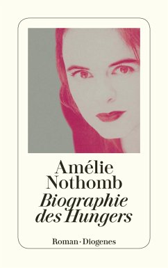 Biographie des Hungers - Nothomb, Amélie