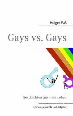 Gays vs. Gays - Fuß, Holger