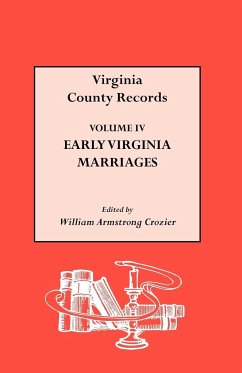 Early Virginia Marriages - Crozier, William Armstrong