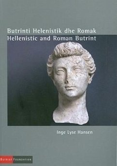 Butrinti Helenistik Dhe Romak/Hellenistic and Roman Butrint - Hansen, Inge Lyse; Hansen, Inge