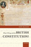 What's Wrong with the British Constitution?