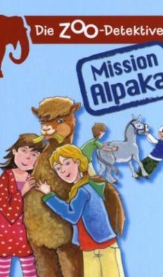 Mission Alpaka - Klitzing, Maren von;Ferdinand, Miriam