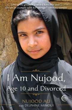 I Am Nujood, Age 10 and Divorced - Ali, Nujood; Minoui, Delphine
