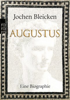 Augustus - Bleicken, Jochen