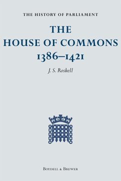 The History of Parliament: The House of Commons, 1386-1421 [4 Volume Set] - Roskell, J. S. / Clark, L. / Rawcliffe, C. (eds.)
