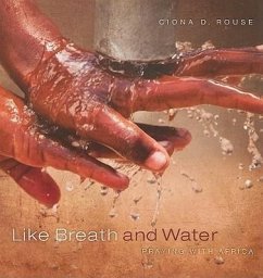 Cover Like Breath and Water: Praying with Africa