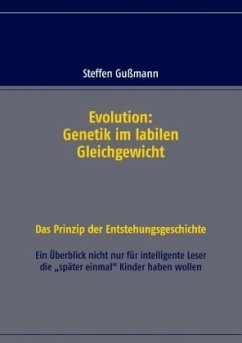 Evolution: Genetik im labilen Gleichgewicht