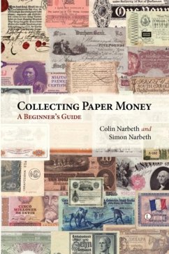 Collecting Paper Money - Narbeth, Colin; Narbeth, Simon