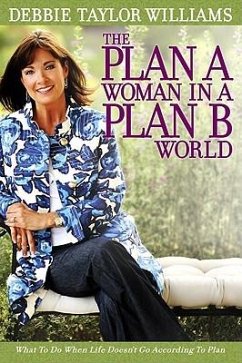 The Plan a Woman in a Plan B World - Williams, Debbie Taylor