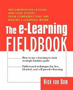 The E-Learning Fieldbook - Dam, Nick van