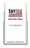 Saving America and Other Plays