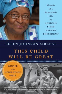 This Child Will Be Great - Sirleaf, Ellen Johnson