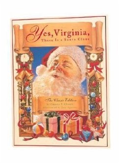 Cover Yes, Virginia, There Is a Santa Claus