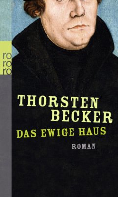 Das ewige Haus - Becker, Thorsten