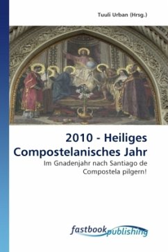 2010 - Heiliges Compostelanisches Jahr