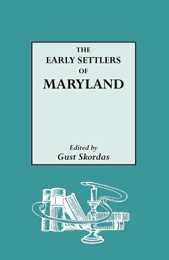 Early Settlers of Maryland - Skordas, Gust