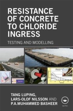 Resistance of Concrete to Chloride Ingress - Tang, Luping; Nilsson, Lars-Olof; Basheer, P A Muhammed