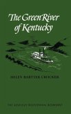The Green River of Kentucky