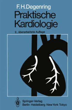 Praktische Kardiologie - Degenring, Friedrich H.