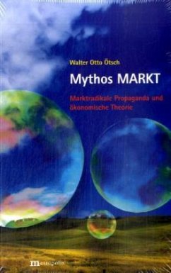 Mythos Markt - Ötsch, Walter Otto