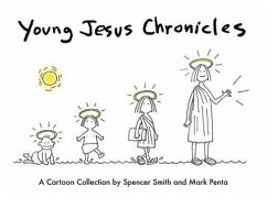 Young Jesus Chronicles - Smith, Spencer; Penta, Mark