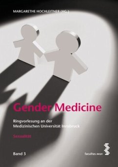 Gender Medicine - Abfalter, Elisabeth; Hochleitner, Margarethe; Maier, Barbara; Mangweth-Matzek, Barbara; Pfeiffer, Erna; Richter-Appelt, Hertha