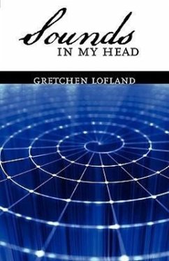 Sounds in My Head - Lofland, Gretchen