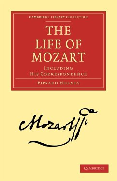 The Life of Mozart - Holmes, Edward