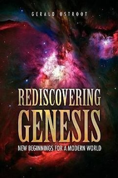 Rediscovering Genesis - Ostroot, Gerald