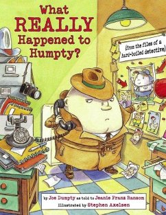 What Really Happened to Humpty? - Ransom, Jeanie Franz