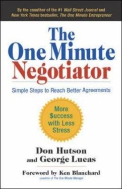 The One Minute Negotiator - Hutson, Don;Lucas, George