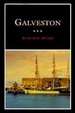 Galveston: A History and a Guide